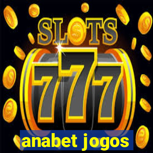 anabet jogos